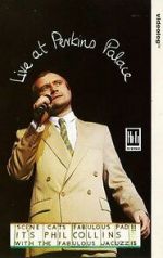 Watch Phil Collins: Live at Perkins Palace M4ufreemovies