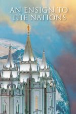 Watch An Ensign to the Nations M4ufreemovies