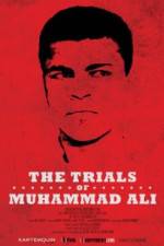 Watch The Trials of Muhammad Ali M4ufreemovies