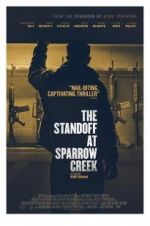 Watch The Standoff at Sparrow Creek M4ufreemovies