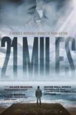 Watch 21 Miles M4ufreemovies