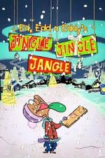 Watch Ed, Edd n Eddy’s Jingle Jingle Jangle M4ufreemovies