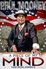 Watch Paul Mooney: A Piece of My Mind - Godbless America M4ufreemovies