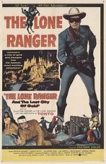 Watch The Lone Ranger and the Lost City of Gold M4ufreemovies