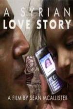 Watch A Syrian Love Story M4ufreemovies
