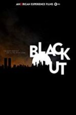 Watch American Experience: The Blackout M4ufreemovies