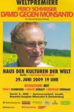 Watch Percy Schmeiser - David versus Monsanto M4ufreemovies