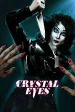 Watch Crystal Eyes M4ufreemovies
