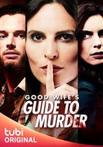 Watch Good Wife's Guide to Murder M4ufreemovies