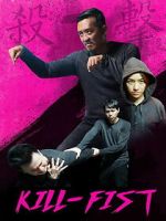 Watch Kill-Fist M4ufreemovies