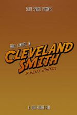 Watch Cleveland Smith, Bounty Hunter M4ufreemovies