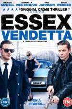 Watch Essex Vendetta M4ufreemovies