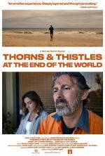 Watch Thorns & Thistles at the End of the World M4ufreemovies