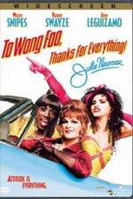 Watch To Wong Foo Thanks for Everything, Julie Newmar M4ufreemovies