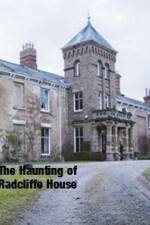 Watch The Haunting Of Radcliffe House M4ufreemovies