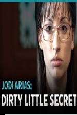 Watch Jodi Arias - Dirty Little Secret M4ufreemovies