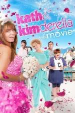 Watch Kath & Kimderella M4ufreemovies