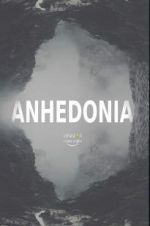 Watch Anhedonia M4ufreemovies