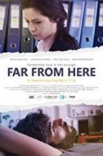 Watch Far from Here M4ufreemovies