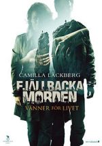 Watch Fjällbackamorden: Vänner för livet M4ufreemovies