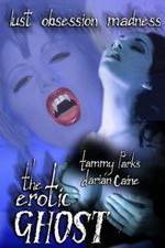 Watch The Erotic Ghost M4ufreemovies