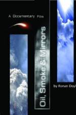Watch Oil Smoke and Mirrors M4ufreemovies