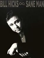 Watch Bill Hicks: Sane Man M4ufreemovies