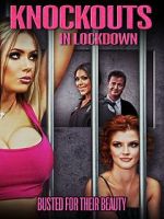 Watch Knockouts in Lockdown M4ufreemovies