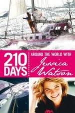 Watch 210 Days – Around The World With Jessica Watson M4ufreemovies