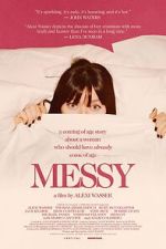 Watch Messy M4ufreemovies