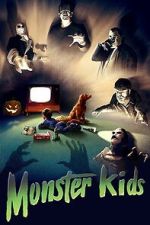 Watch MonsterKids: The Impact of Things That Go Bump In The Night M4ufreemovies