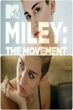 Watch Miley: The Movement M4ufreemovies