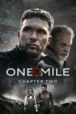 Watch One Mile: Chapter Two M4ufreemovies