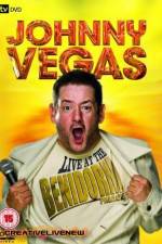 Watch Johnny Vegas: Live at The Benidorm Palace M4ufreemovies