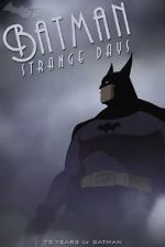 Watch Batman: Strange Days (TV Short 2014) M4ufreemovies