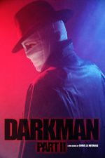 Watch Darkman (Part II) (Short 2020) M4ufreemovies