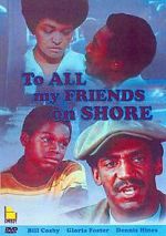 Watch To All My Friends on Shore M4ufreemovies