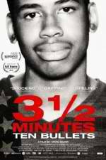 Watch 3 1/2 Minutes, Ten Bullets M4ufreemovies