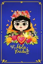 Watch Hola Frida! M4ufreemovies