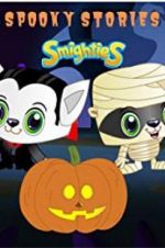 Watch Smighties Spooky Stories M4ufreemovies
