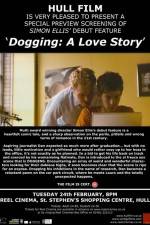 Watch Dogging A Love Story M4ufreemovies