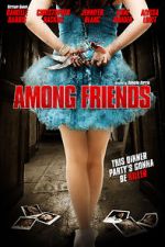 Watch Among Friends M4ufreemovies