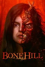 Watch Bone Hill M4ufreemovies