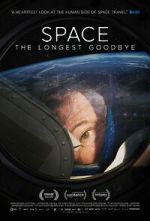 Watch Space: The Longest Goodbye M4ufreemovies