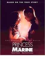 Watch The Princess & the Marine M4ufreemovies