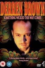 Watch Derren Brown Something Wicked This Way Comes M4ufreemovies