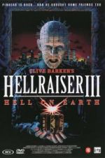 Watch Hell on Earth: The Story of Hellraiser III M4ufreemovies