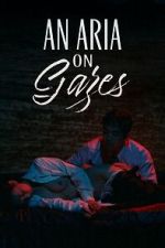 Watch An Aria on Gazes M4ufreemovies