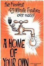 Watch A Home of Your Own M4ufreemovies