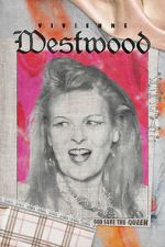 Watch Vivienne Westwood: God Save The Queen M4ufreemovies